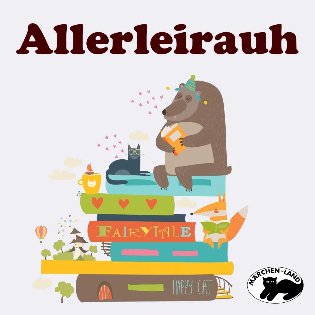 Produktbild Cover - Allerleirauh - Märchen-Land Hörspielverlag