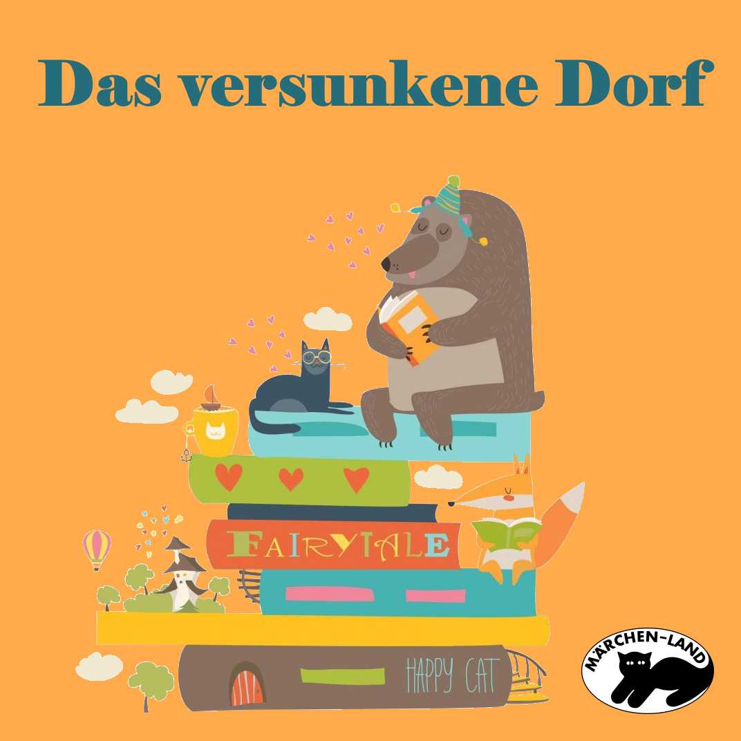 Das versunkene Dorf