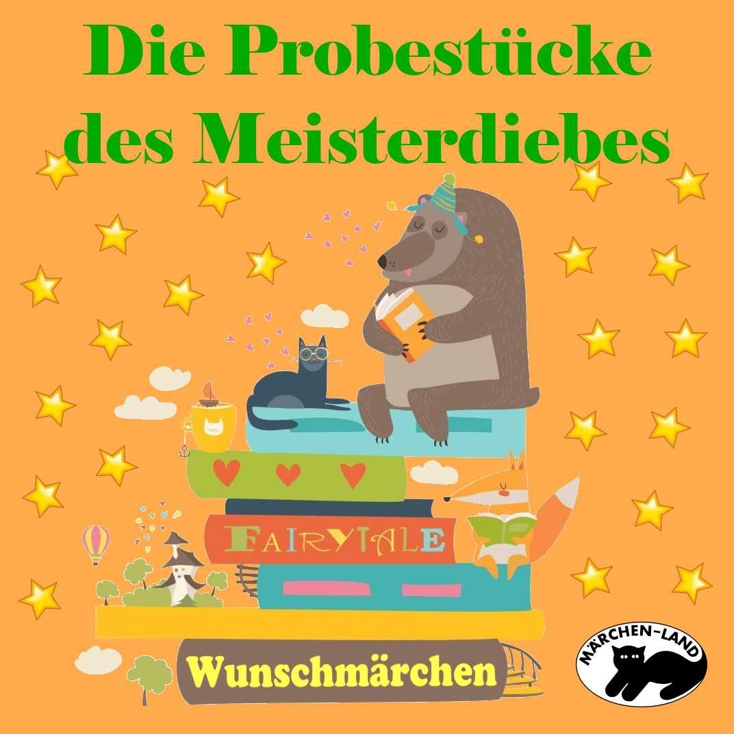 Cover: Die Probestücke des Meisterdiebes