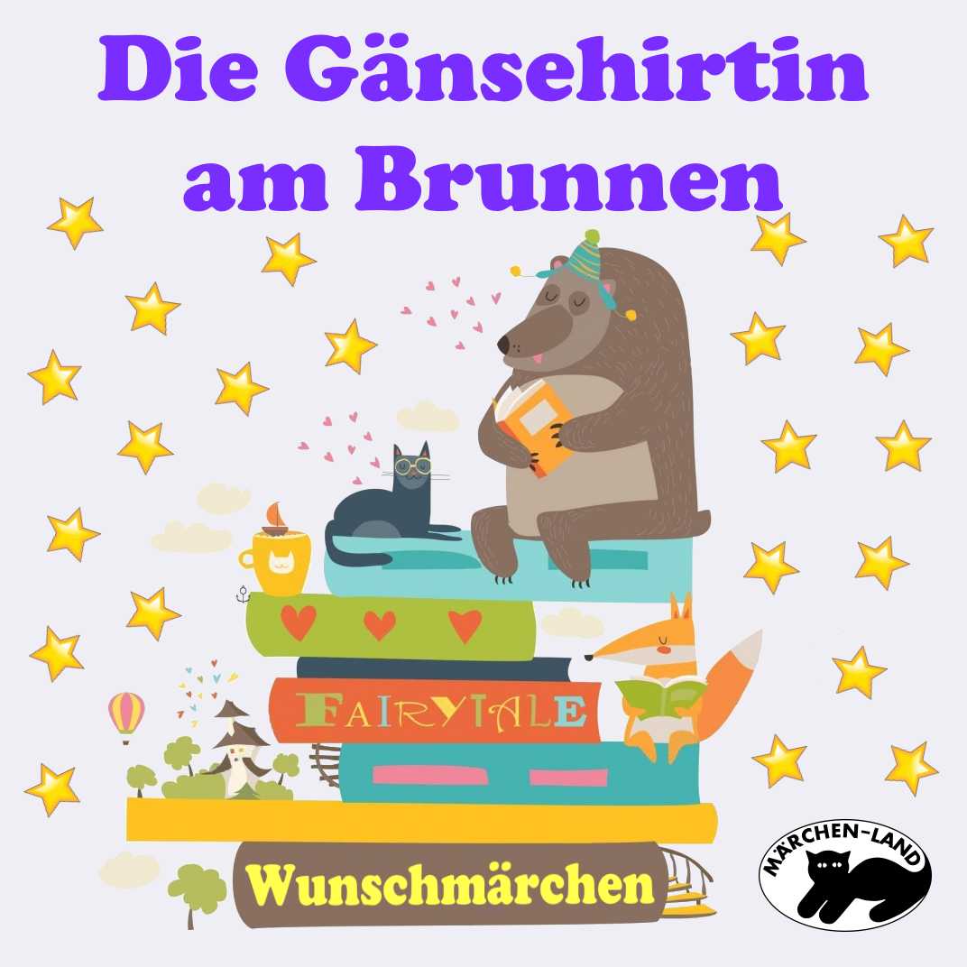 Produktbild Cover - Die Gänsehirtin am Brunnen - Märchen-Land Hörspielverlag