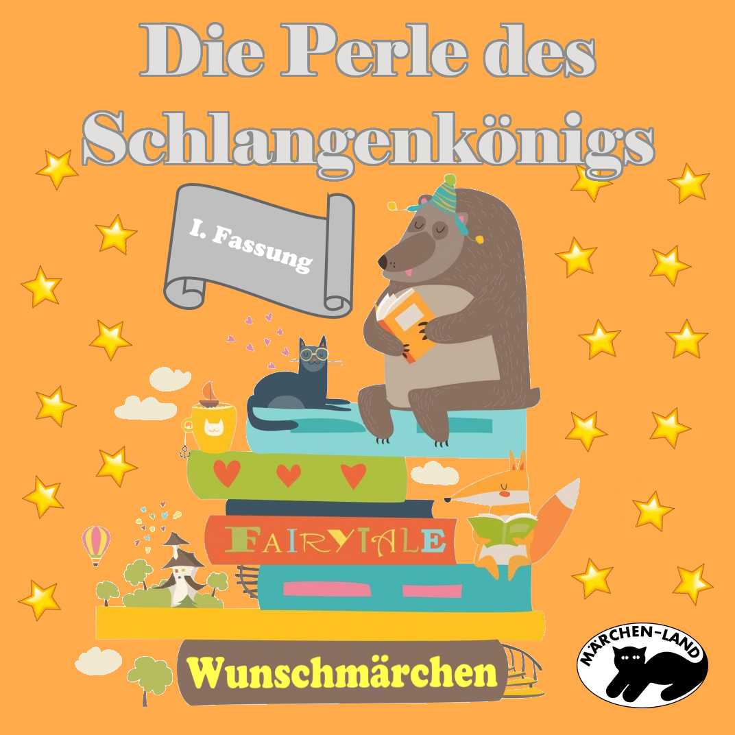 Cover: Die Perle des Schlangenkönigs