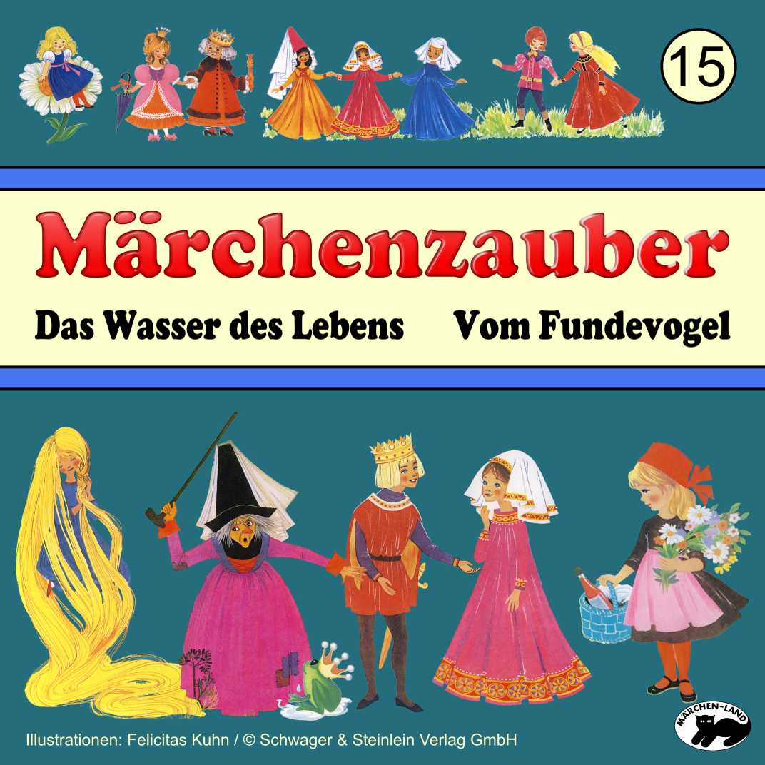 Produktbild Cover - Märchenzauber 15 Das Wasser des Lebens - Märchen-Land Hörspielverlag