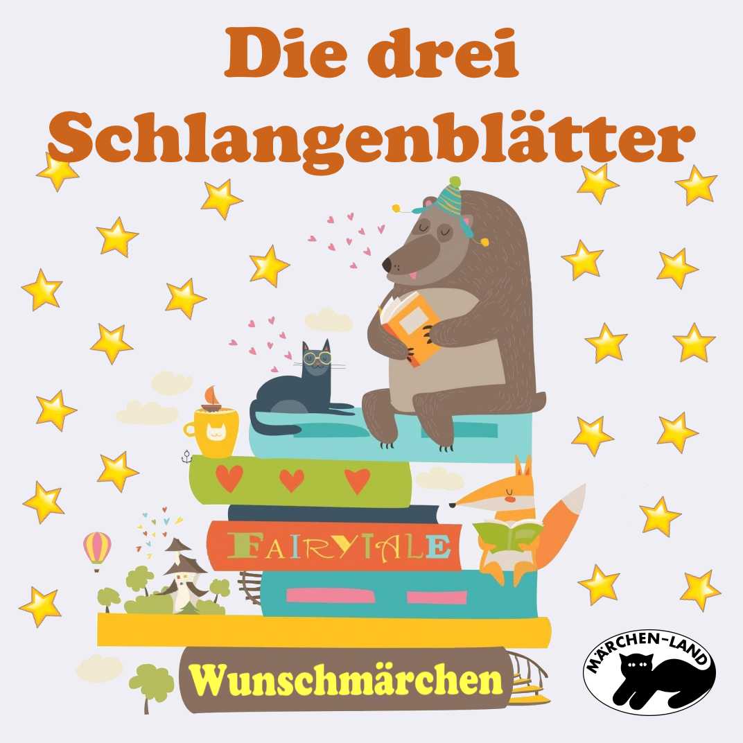 Cover: Die drei Schlangenblätter
