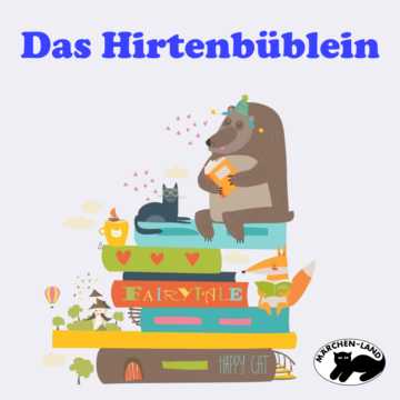 Produktbild Cover - Das Hirtenbüblein - Märchen-Land Hörspielverlag