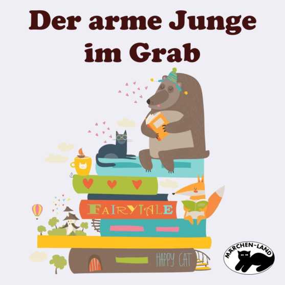 Produktbild Cover - Der arme Junge im Grab - Märchen-Land Hörspielverlag