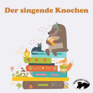 Produktbild Cover - Der singende Knochen - Märchen-Land Hörspielverlag