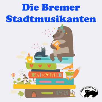 Produktbild Cover - Die Bremer Stadtmusikanten - Märchen-Land Hörspielverlag