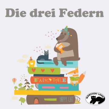 Produktbild Cover - Die drei Federn - Märchen-Land Hörspielverlag