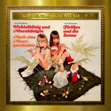 Produktbild Cover - Goldene Märchenserie 7 Wichtelkönig und Nixenkönigin - Märchen-Land Hörspielverlag