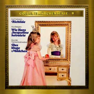 Produktbild Cover - Goldene Märchenserie 9 Richilde - Märchen-Land Hörspielverlag