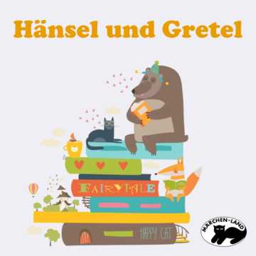 Produktbild Cover - Hänsel und Gretel - Märchen-Land Hörspielverlag