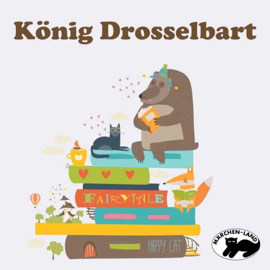 Produktbild Cover - König Drosselbart - Märchen-Land Hörspielverlag