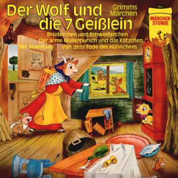 Produktbild Cover - Märchenstunde Der Wolf und die 7 Geißlein - Märchen-Land Hörspielverlag