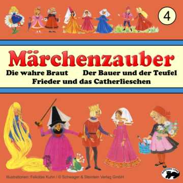 Produktbild Cover - Märchenzauber 4 Die wahre Braut - Märchen-Land Hörspielverlag