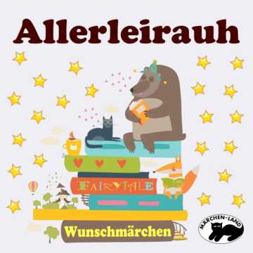 Produktbild Cover - Allerleirauh - Märchen-Land Hörspielverlag