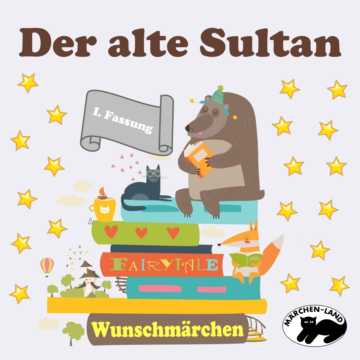 Produktbild Cover - Der alte Sultan (I) - Märchen-Land Hörspielverlag