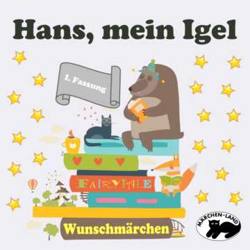 Produktbild Cover - Hans, mein Igel (I) - Märchen-Land Hörspielverlag