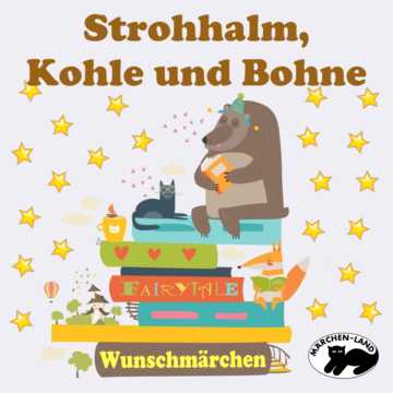 Produktbild Cover - Strohhalm, Kohle und Bohne - Märchen-Land Hörspielverlag
