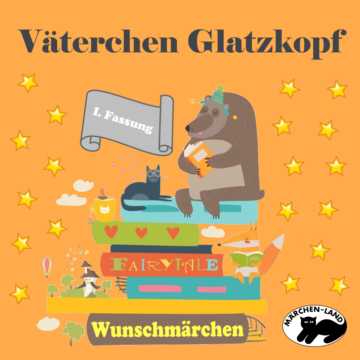 Produktbild Cover - Väterchen Glatzkopf (I) - Märchen-Land Hörspielverlag