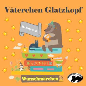 Produktbild Cover - Väterchen Glatzkopf (II) - Märchen-Land Hörspielverlag