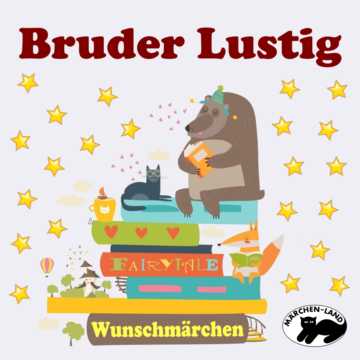 Produktbild Cover - Bruder Lustig - Märchen-Land Hörspielverlag