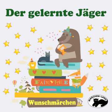 Produktbild Cover - Der gelernte Jäger - Märchen-Land Hörspielverlag
