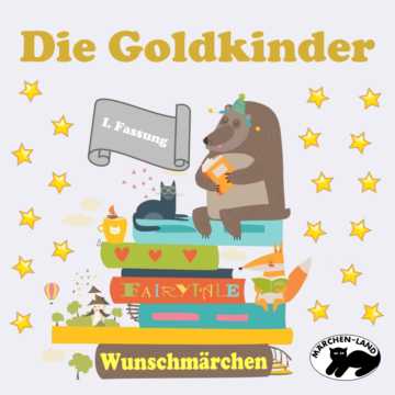 Produktbild Cover - Die Goldkinder (I) - Märchen-Land Hörspielverlag