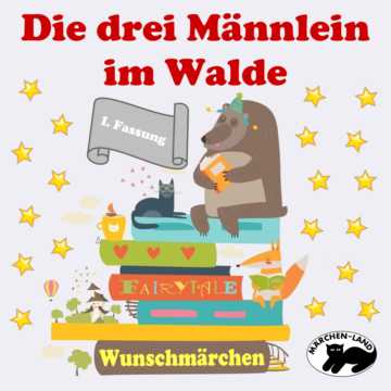 Produktbild Cover - Die drei Männlein im Walde (I) - Märchen-Land Hörspielverlag