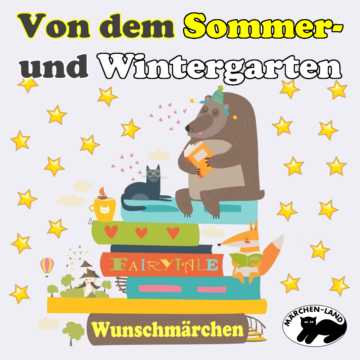 Produktbild Cover - Von dem Sommer- und Wintergarten - Märchen-Land Hörspielverlag