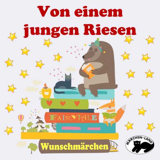 Produktbild Cover - Von einem jungen Riesen - Märchen-Land Hörspielverlag